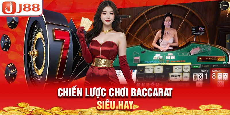 chien-luoc-choi-baccarat-sieu-hay
