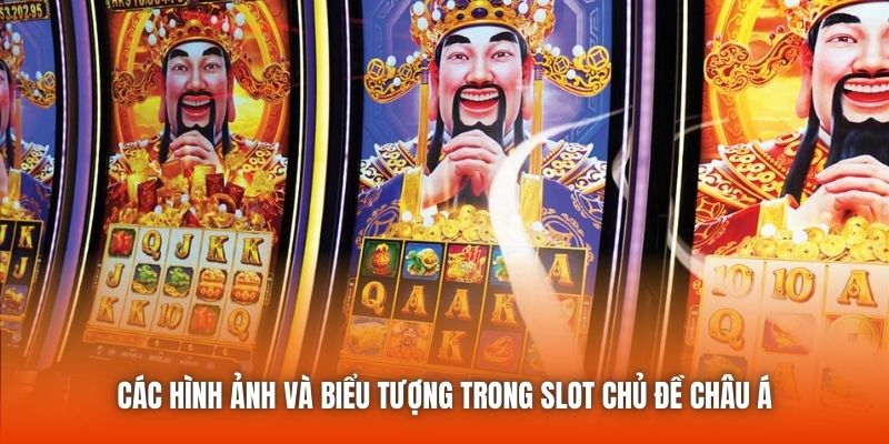 Các hình ảnh và biểu tượng trong slot chủ đề châu Á